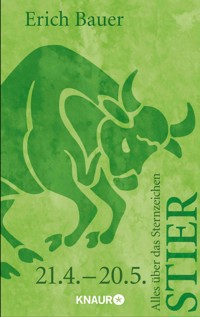 Alles über das Sternzeichen Stier - Erich Bauer - E-Book