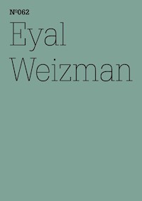 Eyal Weizman - Eyal Weizman - E-Book