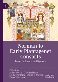 Norman to Early Plantagenet Consorts -  - E-Book