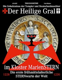 Der Heilige Gral im Kloster MarienSTERN - Veit Rösler - E-Book