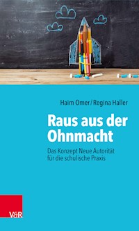 Raus aus der Ohnmacht - Haim Omer - E-Book