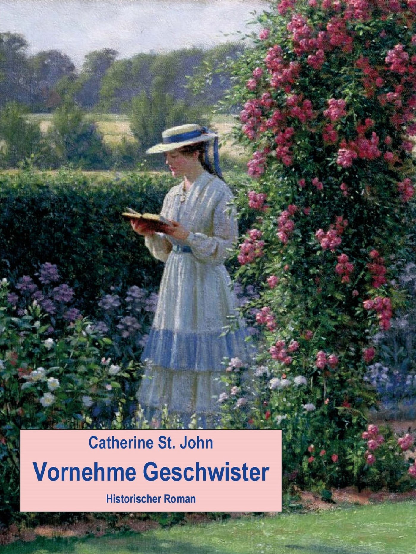 Vornehme Geschwister - Catherine St.John - E-Book