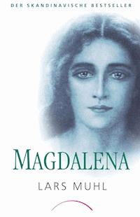 Magdalena - Lars Muhl - E-Book