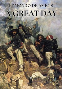 A Great Day - Edmondo de Amicis - E-Book