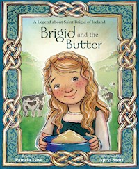 Brigid and the Butter - Pamela Love - E-Book