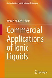 Commercial Applications of Ionic Liquids -  - E-Book