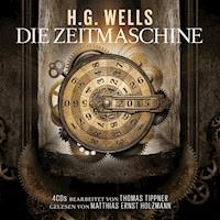 Die Zeitmaschine - Herbert George Wells - Hörbuch