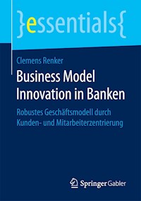 Business Model Innovation in Banken - Clemens Renker - E-Book