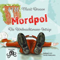 Mordpol - Die Weihnachtsmann-Intrige (ungekürzt) - Marit Bernson - Hörbuch