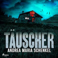 Täuscher - Andrea Maria Schenkel - Hörbuch