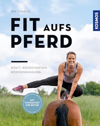 Fit aufs Pferd - Iris Charles - E-Book