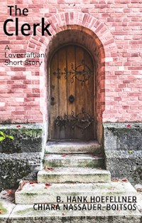 The Clerk - Bernhard Höfellner - E-Book