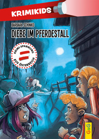 KrimiKids - Diebe im Pferdestall - Barbara Schinko - E-Book