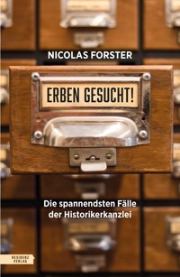 Erben gesucht! - Nicolas Forster - E-Book