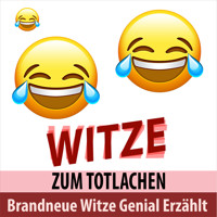 Brandneue Witze Genial Erzählt - Witze zum Totlachen (Ungekürzt) - Torsten Abrolat - Hörbuch