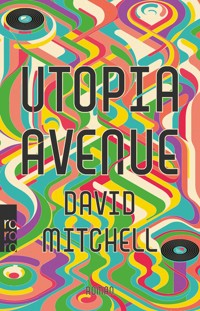 Utopia Avenue - David Mitchell - E-Book