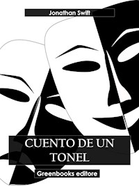 Cuentos de un tonel - Jonathan Swift - E-Book