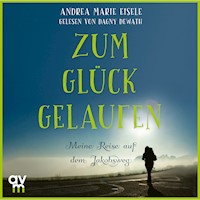 Zum Glück gelaufen - Andrea Marie Eisele - Hörbuch