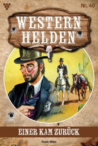 Einer kam zurück - Frank Wells - E-Book