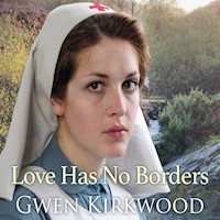 Love Has No Borders - Gwen Kirkwood - Hörbuch