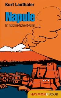 Napule - Kurt Lanthaler - E-Book