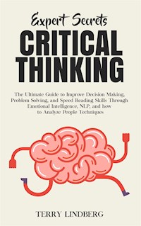 Expert Secrets - Critical Thinking - Terry Lindberg - E-Book
