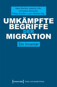 Umkämpfte Begriffe der Migration -  - kostenlos E-Book