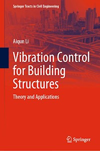 Vibration Control for Building Structures - Aiqun Li - E-Book