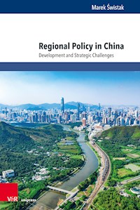 Regional Policy in China - Marek Świstak - E-Book