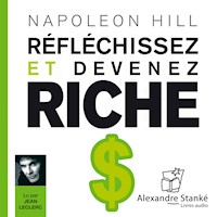 Réfléchissez et devenez riche - Napoleon Hill - Hörbuch