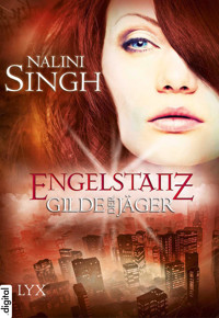 Engelstanz - Dunkle Verlockung Teil 3 - Nalini Singh - E-Book