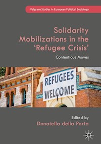 Solidarity Mobilizations in the ‘Refugee Crisis’ -  - E-Book