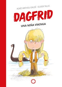 Una niña vikinga - Agnès Mathieu-Daudé - E-Book