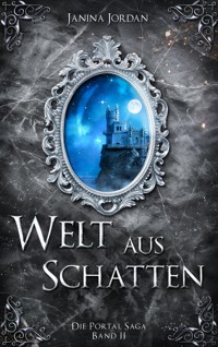 Welt aus Schatten - Janina Jordan - E-Book