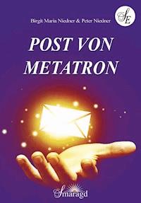 Post von Metatron - Birgit Maria &amp, Peter Niedner - E-Book