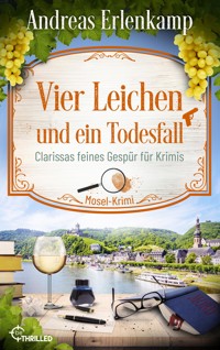 Vier Leichen und ein Todesfall - Andreas Erlenkamp - E-Book