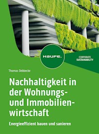 Nachhaltigkeit in der Wohnungs- und Immobilienwirtschaft - Thomas Oebbecke - E-Book