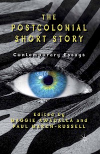 The Postcolonial Short Story - Maggie Awadalla - E-Book