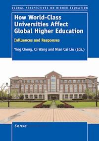 How World-Class Universities Affect Global Higher Education -  - E-Book