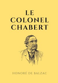 Le colonel Chabert - Honoré de Balzac - E-Book