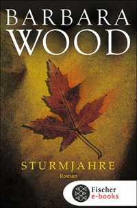 Sturmjahre - Barbara Wood - E-Book