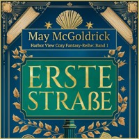 Erste Straße - May McGoldrick - Hörbuch