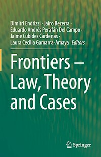 Frontiers – Law, Theory and Cases -  - E-Book