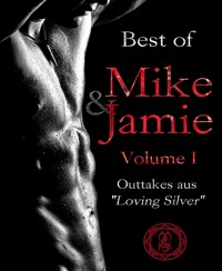 Best of Mike & Jamie Volume I - M.S. Kelts - E-Book