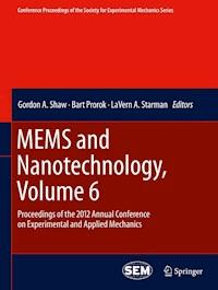 MEMS and Nanotechnology, Volume 6 -  - E-Book