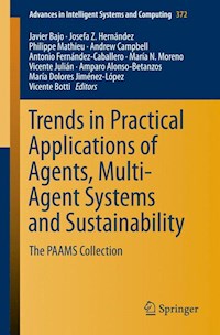 Trends in Practical Applications of Agents, Multi-Agent Systems and Sustainability -  - E-Book