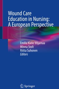 Wound Care Education in Nursing: A European Perspective -  - E-Book
