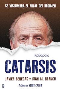 Catarsis - Javier Benegas de Tobaruela - E-Book