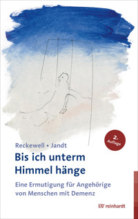 Bis ich unterm Himmel hänge - Doris Reckewell - E-Book