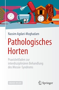 Pathologisches Horten - Nassim Agdari-Moghadam - E-Book